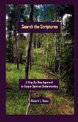 Search the Scriptures, by Rev. Robert L. Dees