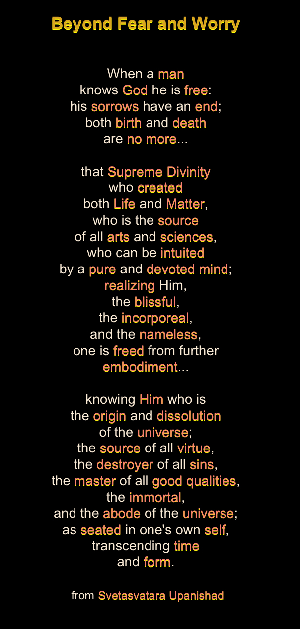 Beyond Fear and Worry