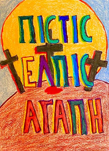 Faith, Hope, and Love