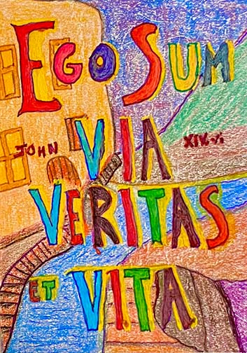 The Way, the Truth, and the Life