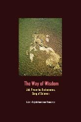 The Way of Wisdom: Latin-English Verse by Verse