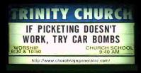 If Picketing Doesn't Work, Try Car Bombs.  John Cunyus